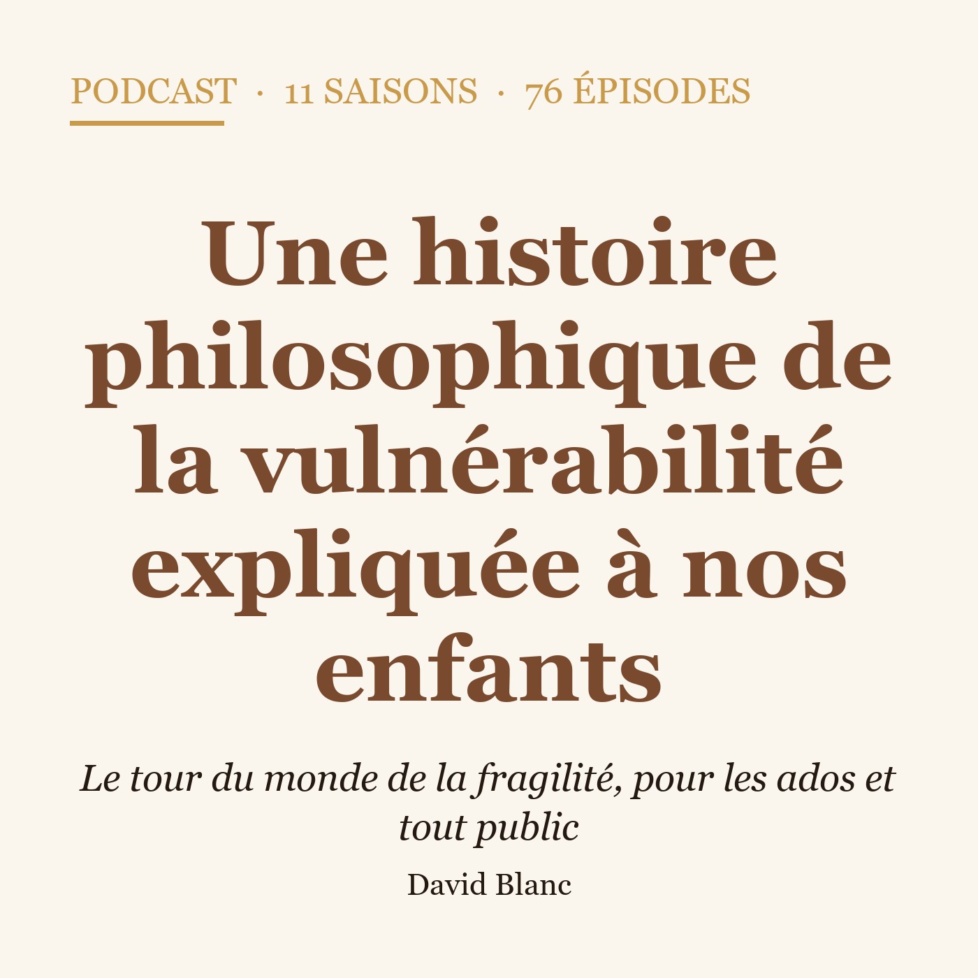 Une histoire philosophique de la vulnérabilité expliquée à nos enfants